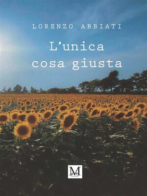 cover image of L'unica cosa giusta